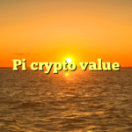 Pi crypto value