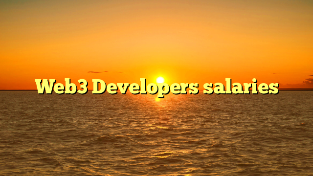 Web3 Developers salaries