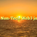 10 Non-Tech Web3 jobs