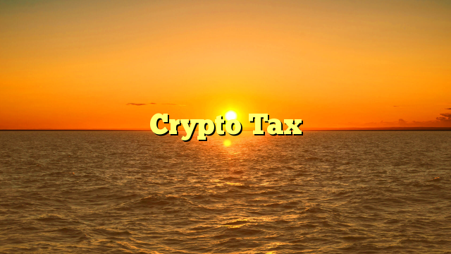 Crypto Tax