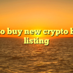 How to buy new crypto before listing